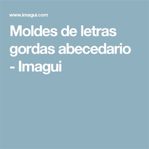 We did not find results for: Moldes de letras gordas abecedario - Imagui | Letras ...
