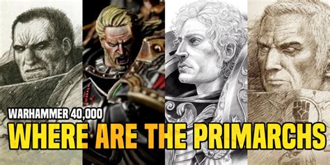 Warhammer 40k Where Are All The Loyalist Primarchs Bell Of Lost Souls