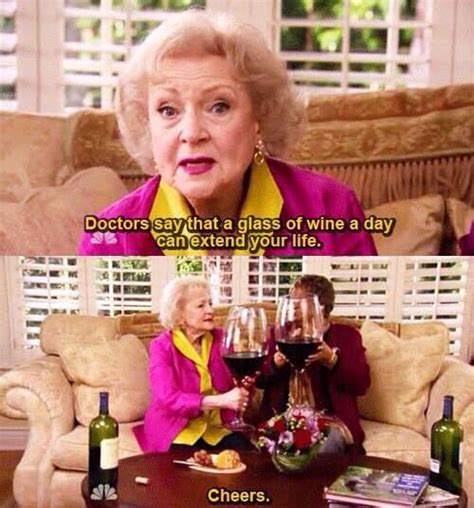 Pin By Lwrightg On Want Some Cheese With That Whine Betty White