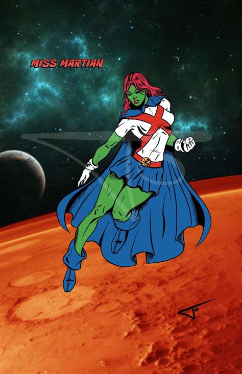 59 Miss Martian By Jose Molestina Dc Comics Characters Batman Comic