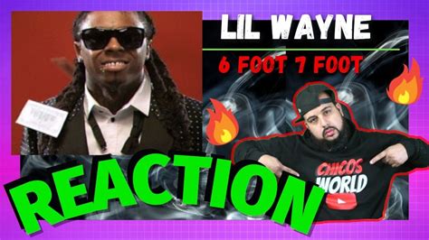 Lil Wayne Ft Cory Gunz 6 Foot 7 Foot Reaction Youtube