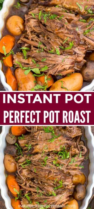 best ever instant pot pot roast [video] sweet and savory meals