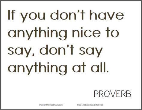 If You Dont Have Anything Nice To Say Printable Proverb Quotes