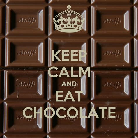 Keep Calm And Eat Chocolate Poster 12134 Keep Calm O Matic