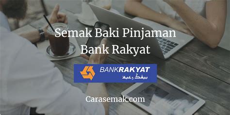 Mencari pinjaman peribadi dengan kadar faedah serendah 5.09% setahun? Cara Mudah Semak Baki Pinjaman Bank Rakyat Online