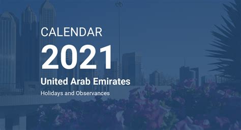 Uae Public Holidays In 2021 List Public Holidays In United Arab Emirates