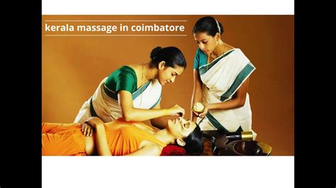 Kerala Ayurvedic Massage In Coimbatore Poornaayur Youtube