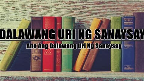 Kahulugan At Uri Ng Sanaysay Pdf Kulturaupice