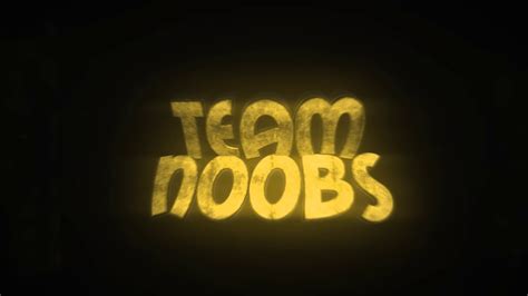 Team Noobs Youtube