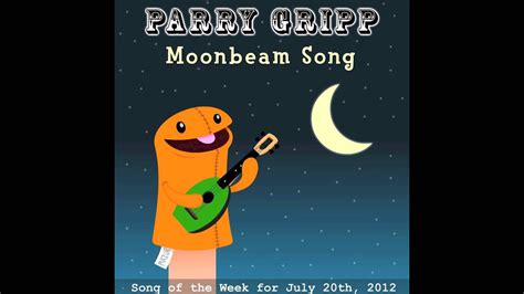 Moonbeam Song Parry Gripp Youtube