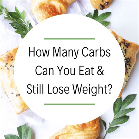 How Many Carbs Can You Eat And Still Lose Weight Dr Becky Fitness
