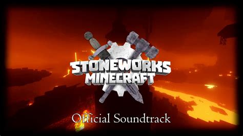 Stoneworks Minecraft Ost 12 The Nether Youtube