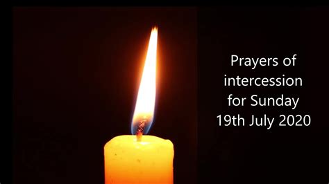 Prayers Of Intercession For Sunday 19th July 2020 Youtube