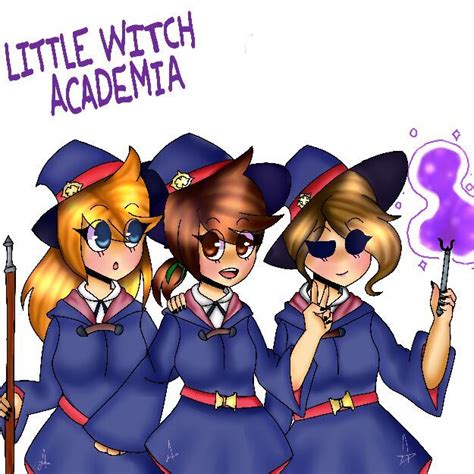Ellsworld Little Witch Academia 🌎eddsworld🌎 Amino