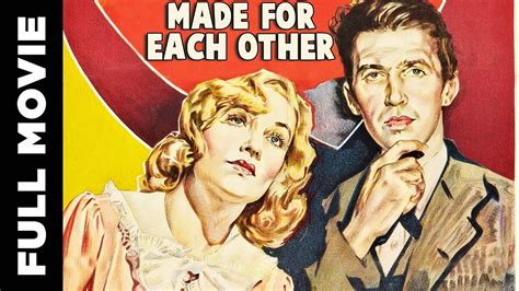 Made For Each Other Romantic Comedy Movie Carole Lombard James