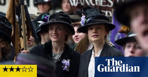 suffragette review historical drama tub thumps hard despite having your vote suffragette