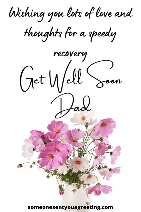51 Get Well Soon Messages For Dad Someone Sent You A Greeting