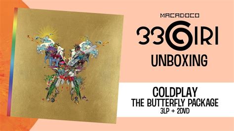 33giri Unboxing Coldplay The Butterfly Package 3lp 2dvd Youtube