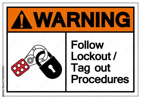 Caution Follow Lockout Tagout Procedures Symbol Sign Vector