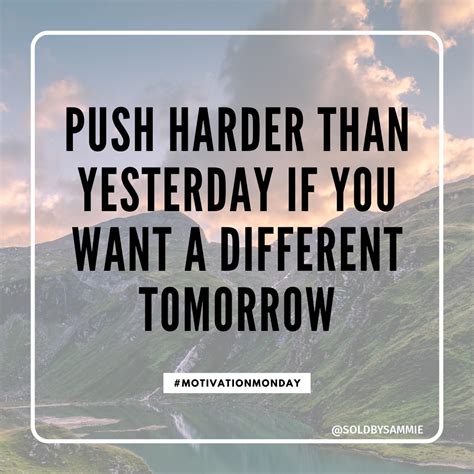 Push Harder To Grow 💪🏼 Monday Motivation Quotations Motivational