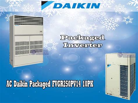 Harga Jual AC Daikin Packaged Inverter FVGR250PV14 10 PK R410a