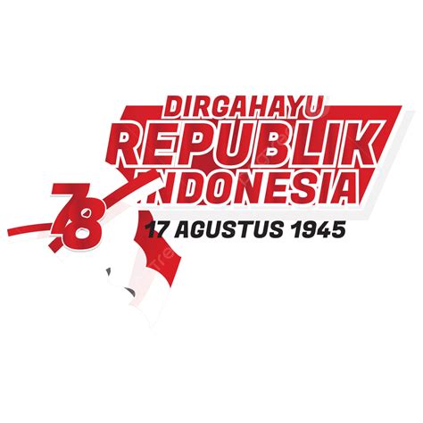 Hut Ri 78th Happy Republic Indonesia 17 August 2023 Vector Hut Ri Longevity Republic Of