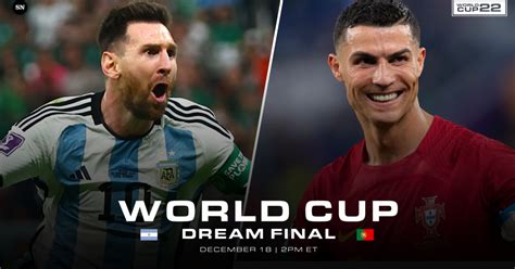 Best World Cup 2022 Final Why Argentina Vs Portugal Would Be Perfect