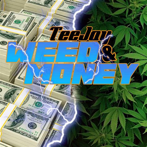 Teejay Weed And Money Download Dj Pack