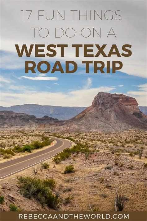 Fun Things To Do In West Texas Plan A West Texas Road Trip