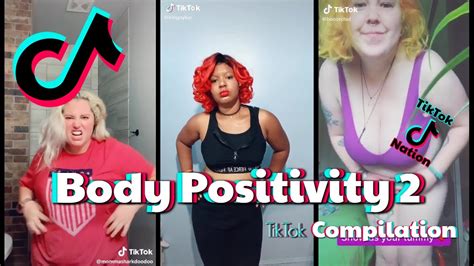 body positivity and self love part 2 tiktok compilation youtube