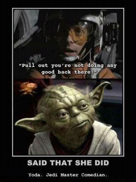 Star Wars Funny Yoda Quotes Quotesgram