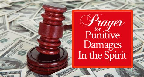 Prayer For Punitive Damages In The Spirit From His Presence