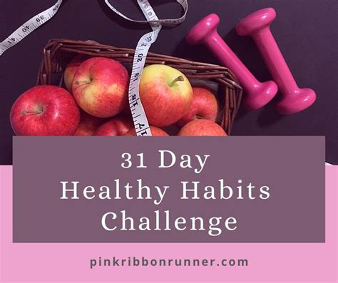 31 Day Healthy Habits Challenge To A Happier And Healthier Life