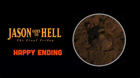 Jason Goes To Hell The Final Friday Happy Ending Youtube