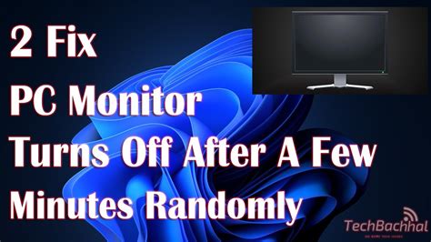 pc monitor turns off after a few minutes randomly 2 fix how to youtube