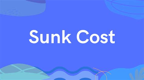 What Is The Sunk Cost Definition And Example Parsadi