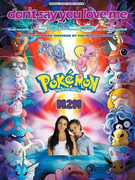 Don T Say You Love Me From Pokémon The First Movie M2m Sheet Music