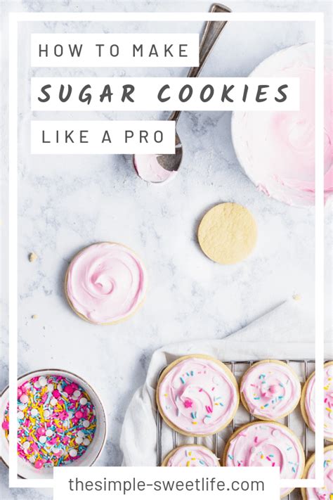 How To Make Sugar Cookies Like A Pro Recipe Cutout Sugar Cookies Sugar Cookies Recipe