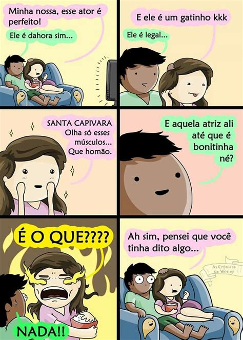 Pin De Star Eduarda Em Eu Na Life As Crônicas De Wesley Memes Engraçados De Namorado