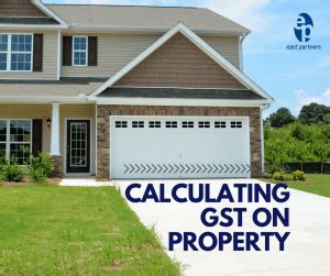 How much is gst in malaysia? Is there GST payable on sale of my property? - East ...