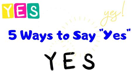 5 Ways To Say Yes Learn English Vocabulary Other Way To Say Yes