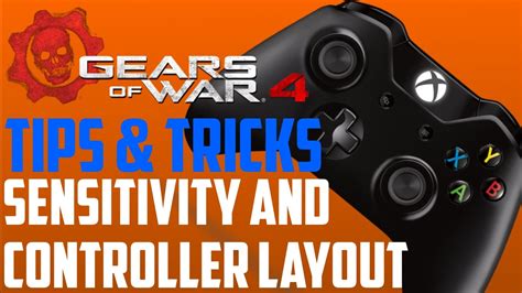 Gears Of War 4 Tips And Tricks Sensitivity And Controller Layouts