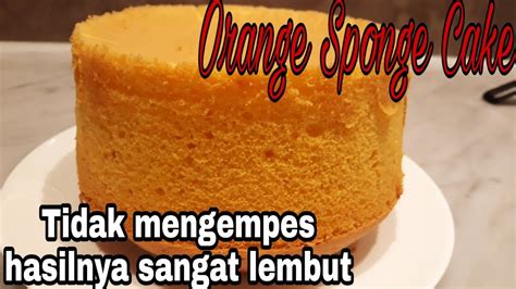 Видео bolu pisang super lembut oven panci!!! Bolu orange|Orange Sponge Cake anti gagal anti kempes,Super lembut - YouTube