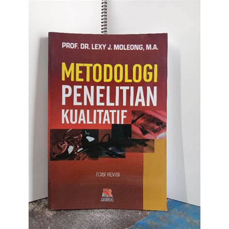 Jual Metodologi Penelitian Kualitatif Edisi Revisi Prof Dr Lexy J