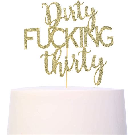 Gold Glitter Dirty Thirty Cake Topper 30th Birthday Cake Topper