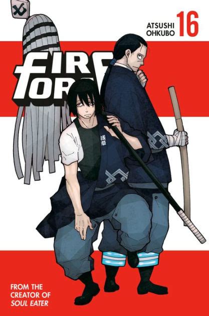 Fire Force Volume 16 By Atsushi Ohkubo Paperback Barnes And Noble