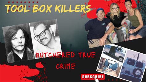 Toolbox Killers Lawrence Bittaker And Roy Norris Completely Disturbed Youtube