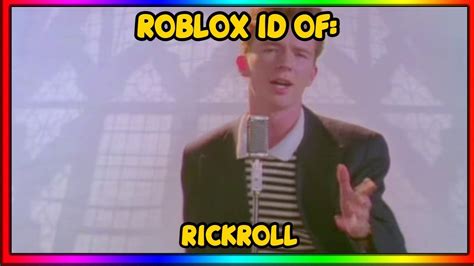 Rick Astley Never Gonna Give You Up Roblox Music Idcode After