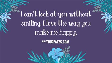 60 You Make Me Smile Quotes To Refresh Your Mind 2021