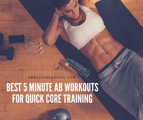 Best 5 Minute Ab Workouts For Quick Yet Effective Core Training 5